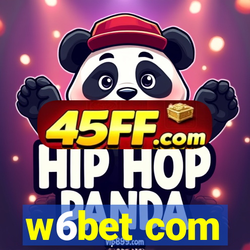 w6bet com
